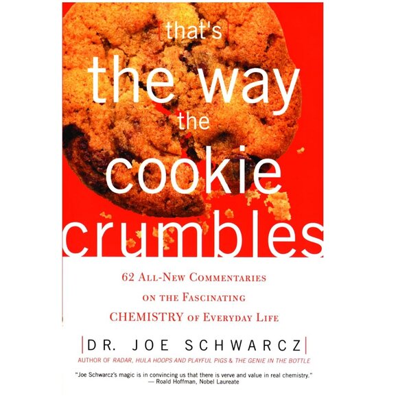 2002 That's the Way the Cookie Crumbles By Dr. Joe Schwarcz Book - Paperback - Picture 1 of 5